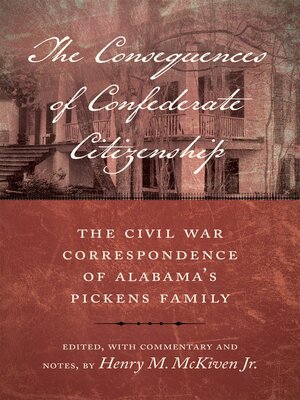 cover image of The Consequences of Confederate Citizenship